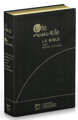 BIBLE D'ETUDE VIE NOUVELLE, SEGOND 21, NOIRE - COUVERTURE SOUPLE, FIBROCUIR,TRANCHES OR, AVEC BOITIE