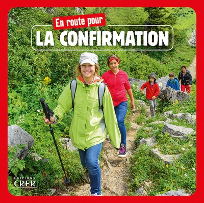 EN ROUTE POUR LA CONFIRMATION - LIVRET JEUNE