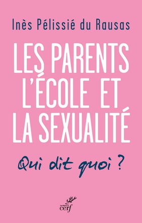 LES PARENTS, L'ECOLE, LA SEXUALITE