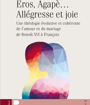 EROS, AGAPE... ALLEGRESSE ET JOIE