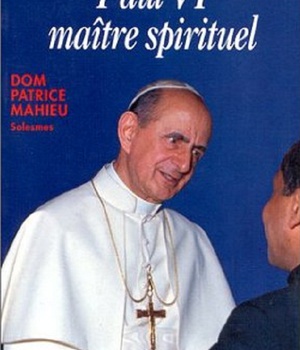 PAUL VI, MAITRE SPIRITUEL
