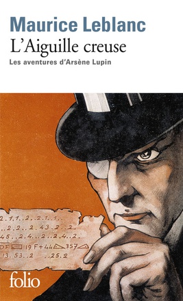 L'AIGUILLE CREUSE - LES AVENTURES D'ARSENE LUPIN