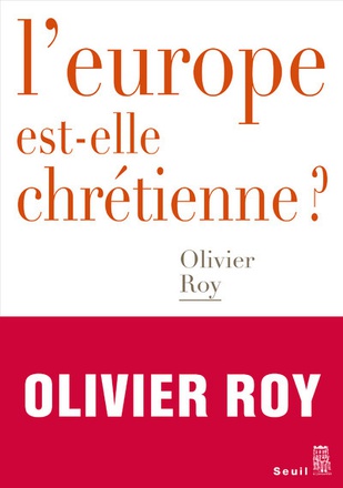 L'EUROPE EST-ELLE CHRETIENNE ?