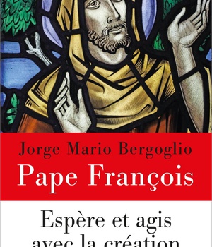 ESPERE ET AGIS AVEC LA CREATION