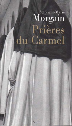PRIERES DU CARMEL