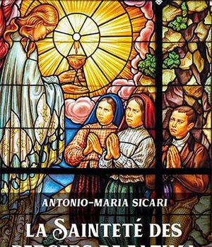 LA SAINTETE DES BERGERS DE FATIMA