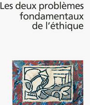 LES DEUX PROBLEMES FONDAMENTAUX DE L'ETHIQUE