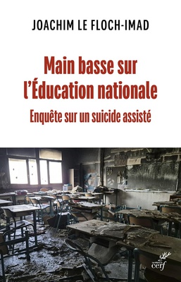 MAIN BASSE SUR L'EDUCATION NATIONALE - ENQUETE SUR UN SUICIDE ASSISTE