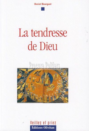 LA TENDRESSE DE DIEU