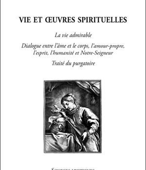SAINTE CATHERINE DE GENES, VIE ET OEUVRES SPIRITUELLES