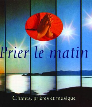 PRIER LE MATIN CD