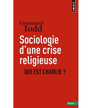 SOCIOLOGIE D'UNE CRISE RELIGIEUSE - QUI EST CHARLIE ?