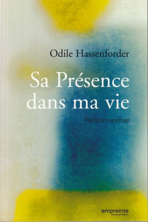 SA PRESENCE DANS MA VIE