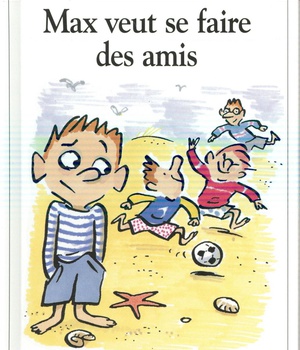 N 31 MAX VEUT SE FAIRE DES AMIS