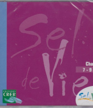 SEL DE VIE - 7/9 ANS - CD