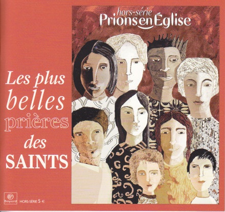 PLUS BELLES PRIERES DES SAINTS