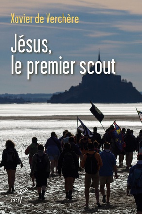 JESUS, LE PREMIER SCOUT