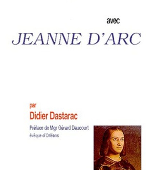 PRIER 15 JOURS AVEC JEANNE D'ARC