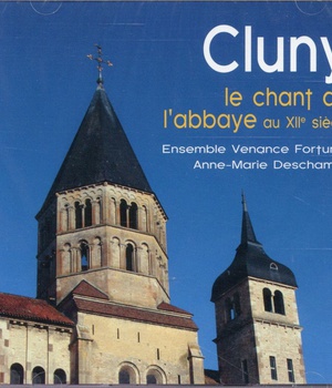 CLUNY LE CHANT DE L'ABBAYE AU XIIE SIECLE