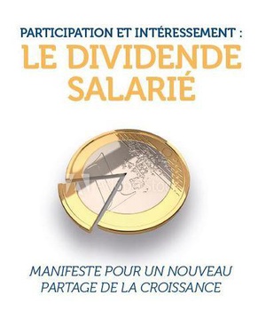 PARTICIPATION ET INTERESSEMENT : LE DIVIDENDE SALARIE