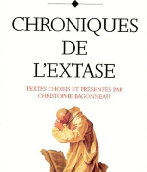 CHRONIQUES DE L'EXTASE