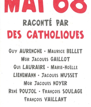 MAI 68 RACONTE PAR DES CATHOLIQUES
