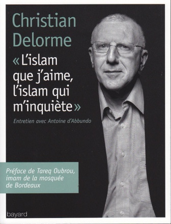 ISLAM QUE J'AIME, L'ISLAM QUI M'INQUIETE (L')