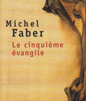LE CINQUIEME EVANGILE
