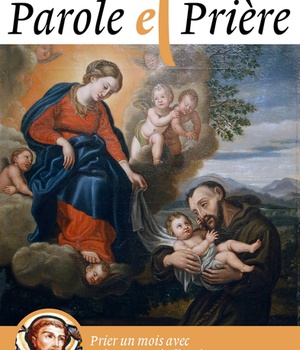 PAROLE ET PRIERE N 148 OCTOBRE 2022 - AVEC SAINT FRANCOIS D'ASSISE