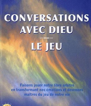 CONVERSATIONS AVEC DIEU, LE JEU
