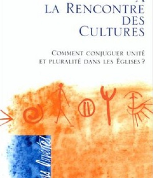 A LA RENCONTRE DES CULTURES