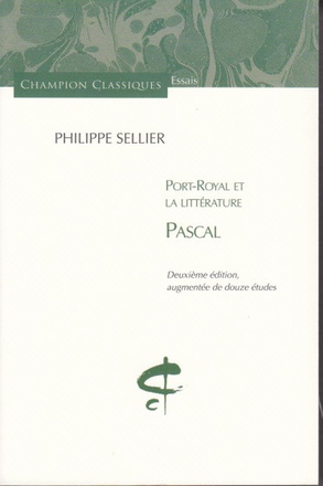 PORT-ROYAL ET LA LITTERATURE. PASCAL