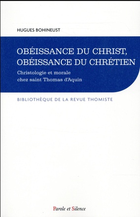 OBEISSANCE DU CHRIST, OBEISSANCE DU CHRETIEN
