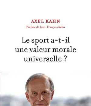 LE SPORT A-T-IL UNE VALEUR MORALE UNIVERSELLE ?