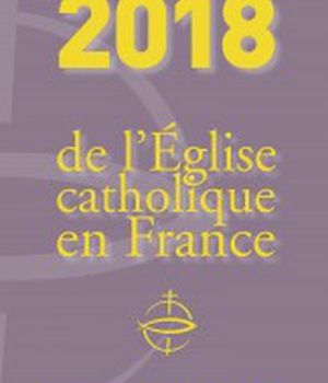 GUIDE 2018 DE L'EGLISE CATHOLIQUE EN FRANCE