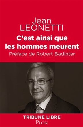 C'EST AINSI QUE LES HOMMES MEURENT