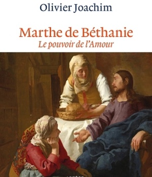 MARTHE DE BETHANIE - LE POUVOIR DE L AMOUR