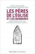 LES PERES DE L'EGLISE ET LES BARBARES