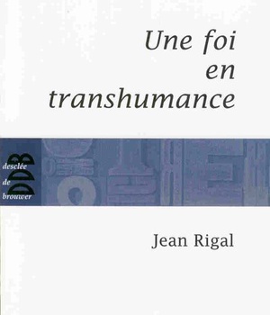 UNE FOI EN TRANSHUMANCE