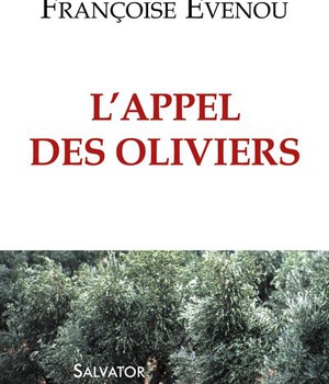 L'APPEL DES OLIVIERS