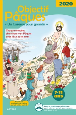 OBJECTIF PAQUES 2020 - UN CAREME POUR GRANDIR
