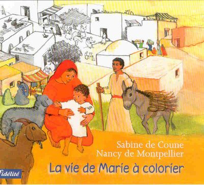 LA VIE DE MARIE A COLORIER