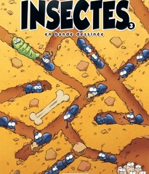LES INSECTES EN BD - TOME 03