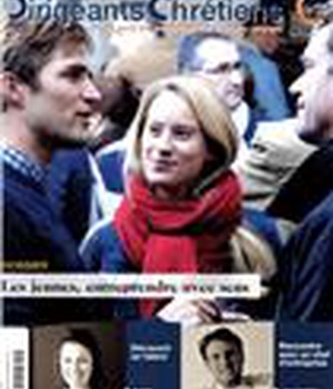 DIRIGEANTS CHRETIENS N 94 MARS - AVRIL 2019 - LES JEUNES, ENTREPRENDRE AVEC SENS