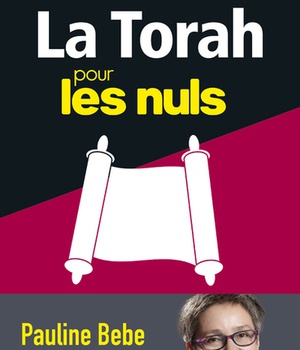 LA TORAH POUR LES NULS EN 50 NOTIONS CLES