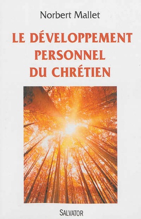 LE DEVELOPPEMENT PERSONNEL DU CHRETIEN