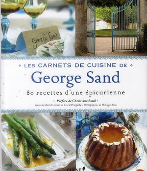 LES CARNETS DE CUISINE DE GEORGE SAND