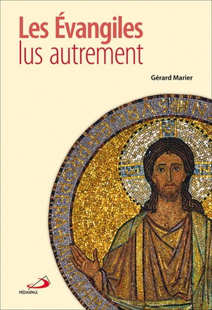 EVANGILES LUS AUTREMENT