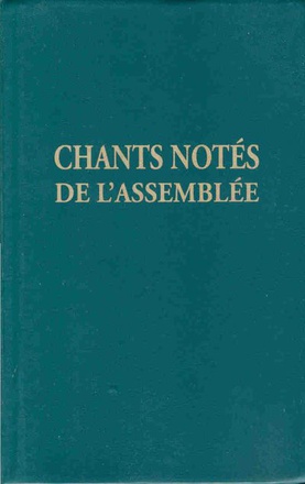 CHANTS NOTES POUR L'ASSEMBLEE