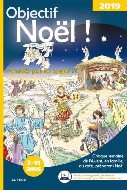 OBJECTIF NOEL 2019 - GUIDES PAR LES ANGES